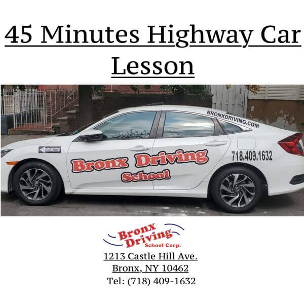 Bronx Driving School 45 Minutes Highway Car Lesson